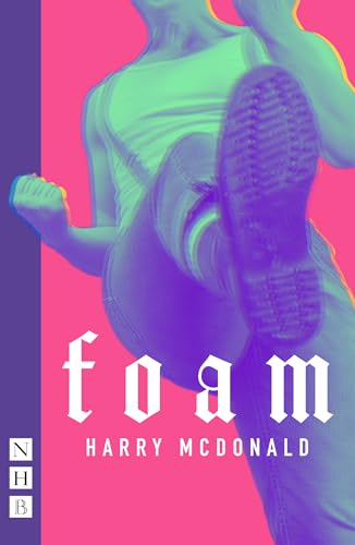 Foam (NHB Modern Plays) von Nick Hern Books
