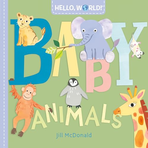 Hello, World! Baby Animals von RANDOM HOUSE USA INC