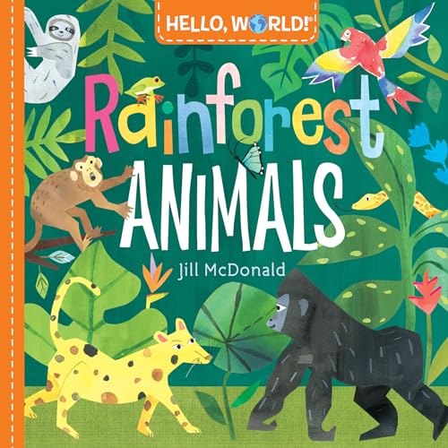 Hello, World! Rainforest Animals