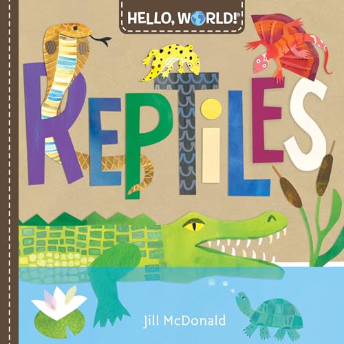 Hello, World! Reptiles von Doubleday Books for Young Readers