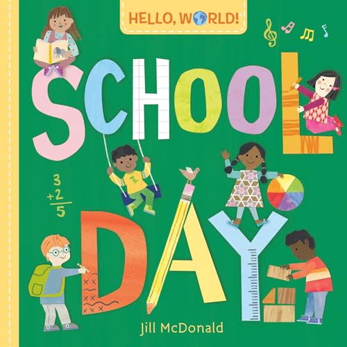 Hello, World! School Day von Doubleday Books for Young Readers