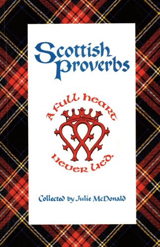 Scottish Proverbs Scottish Proverbs von Penfield Books