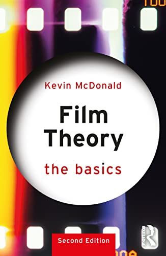 Film Theory: The Basics von Taylor & Francis
