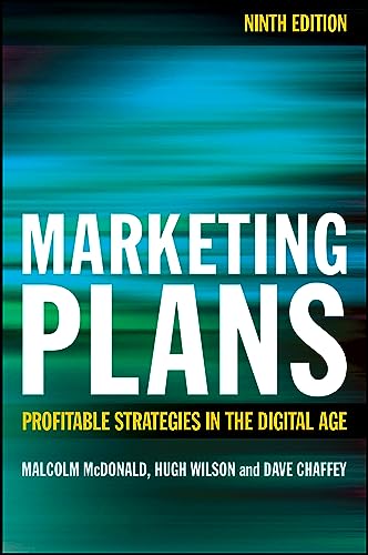 Marketing Plans: Profitable Strategies in the Digital Age von Wiley