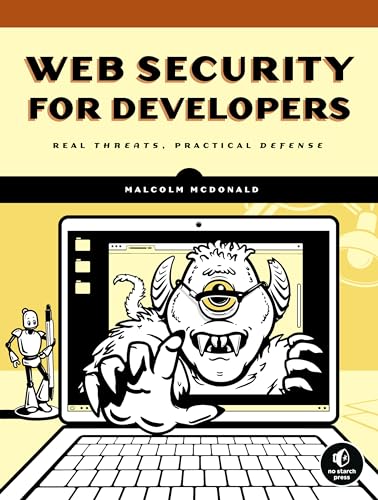 Web Security for Developers: Real Threats, Practical Defense von No Starch Press