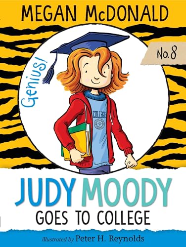 Judy Moody Goes to College Judy Moody Goes to College
