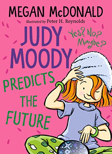 Judy Moody Predicts the Future Judy Moody Predicts the Future