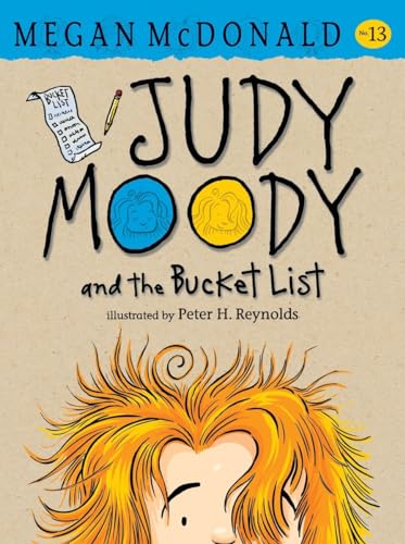 Judy Moody and the Bucket List Judy Moody and the Bucket List