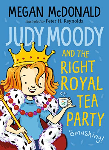 Judy Moody and the Right Royal Tea Party von WALKER BOOKS