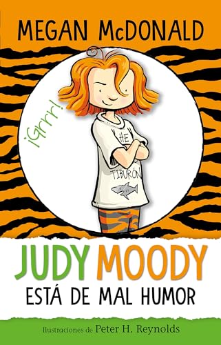 Judy Moody está de mal humor / Judy Moody Was In a Mood