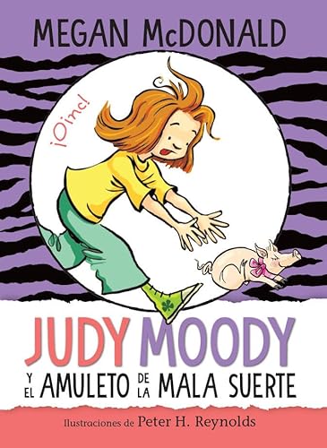 Judy Moody y el amuleto de la mala suerte / Judy Moody and the Bad Luck Charm