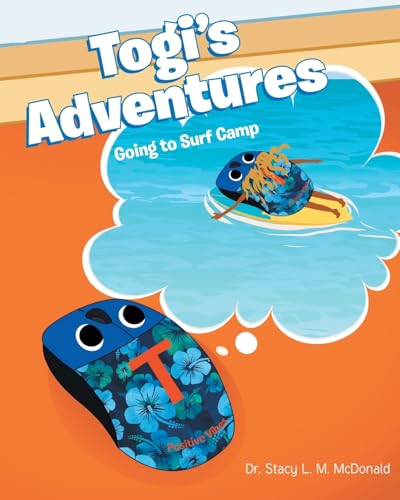 Togi's Adventures: Going to Surf Camp von Christian Faith Publishing