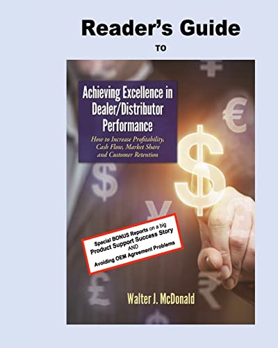 Reader's Guide to Achieving Excellence in Dealer/Distributor Performance (Master's Program in Dealer Management) von CREATESPACE