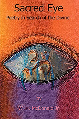 Sacred Eye: Poetry In Search Of The Divine von Booksurge Publishing