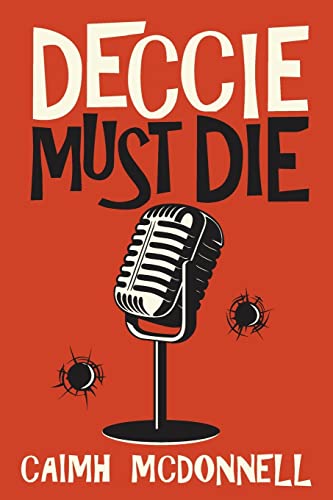 Deccie Must Die (MCM Investigations, Band 2) von McFori Ink