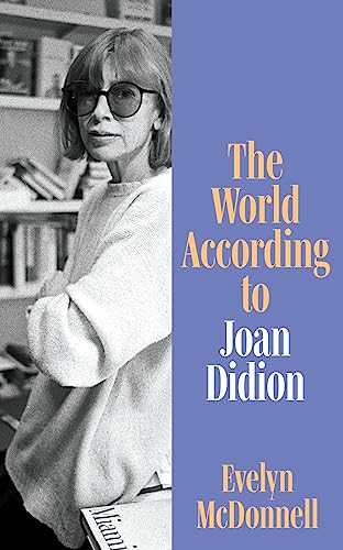 The World According to Joan Didion von Fourth Estate