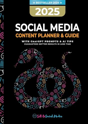 2025 Social Media Content Planner & Guide: With ChatGPT Tips & AI Prompts - Guaranteed better results in less time 2025 Social Media Content Planner & Guide: With ChatGPT Tips & AI Prompts - Guaranteed better results in less time von Orla Kelly Publishing