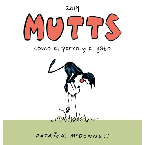 MUTTS 2019 - COMO EL PERRO Y EL GATO von Plan B Publicaciones, S.L.