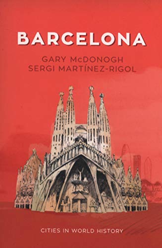Barcelona (Cities in World History) von Polity