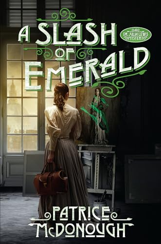 A Slash of Emerald (A Dr. Julia Lewis Mystery, Band 2)