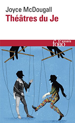 Théâtres du Je (Folio Essais)