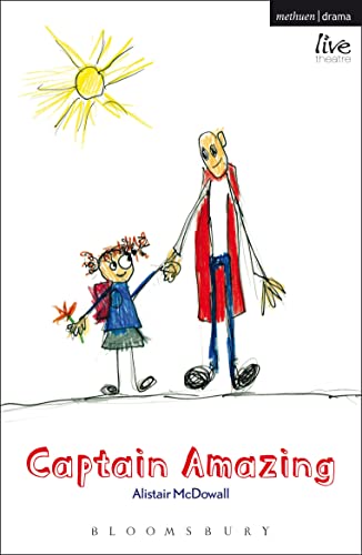 Captain Amazing (Modern Plays) von Methuen Drama