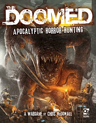 The Doomed: Apocalyptic Horror Hunting: A Wargame von Osprey Games