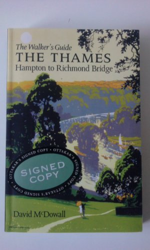 The Thames from Hampton to Richmond Bridge: The Walker's Guide (No title)