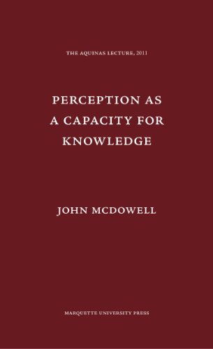 Perception as a Capacity for Knowledge (Aquinas Lecture, Band 75)