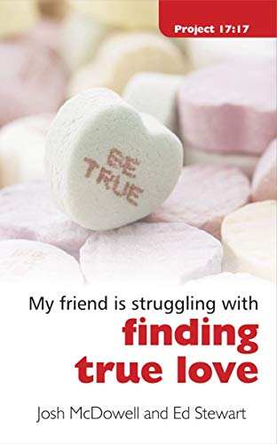 Finding True Love (Project 17:17)