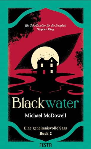 BLACKWATER - Eine geheimnisvolle Saga - Buch 2: Thriller von Festa Verlag