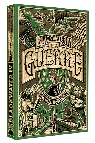 Blackwater 4 - La Guerre - L'épique saga de la famille Caske: L'épique saga de la famille Caskey Blackwater 4 - La Guerre - L'épique saga de la famille Caske: L'épique saga de la famille Caskey
