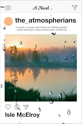 The Atmospherians: A Novel von Atria Books