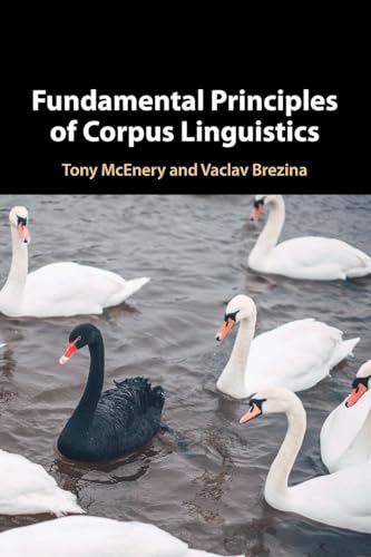 Fundamental Principles of Corpus Linguistics von Cambridge University Press