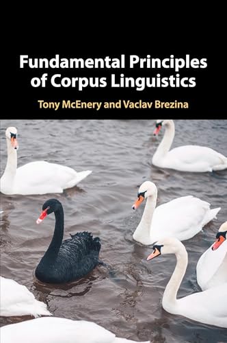 Fundamental Principles of Corpus Linguistics von Cambridge University Press