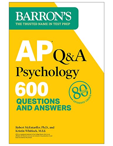 AP Q&A Psychology, Second Edition: 600 Questions and Answers (Barron's AP Prep) von Barrons Educational Services