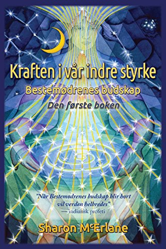 Kraften i vår indre styrke: Bestemødrenes budskap von Netsource Distribution