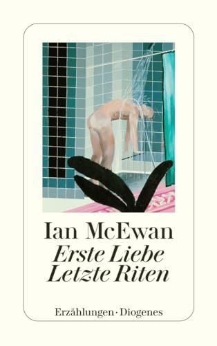 Erste Liebe – letzte Riten: Erzählungen (detebe)