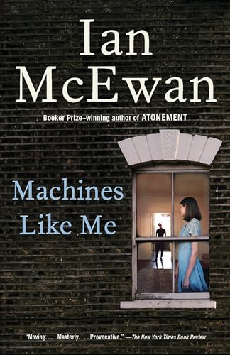 Machines Like Me: And People Like You Machines Like Me: And People Like You