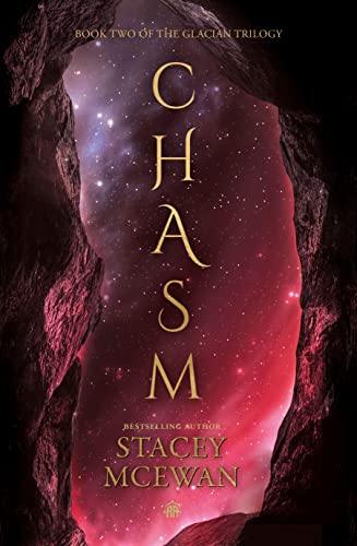 Chasm: The Glacian Trilogy, Book II von Angry Robot