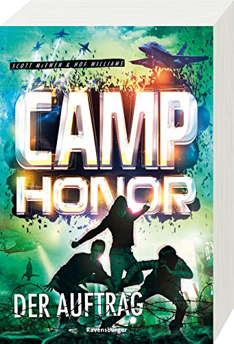 Camp Honor, Band 2: Der Auftrag (Camp Honor, 2)