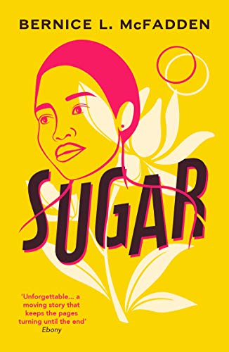 Sugar: The addictive Richard and Judy book club pick (The Sugar Lacey series)