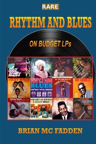 Rare Rhythm and Blues on Budget LPs von Kohner, Madison & Danforth
