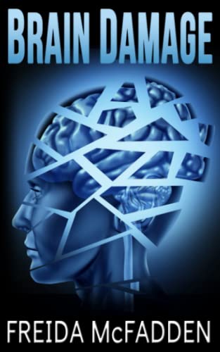 Brain Damage Brain Damage von CreateSpace Independent Publishing Platform