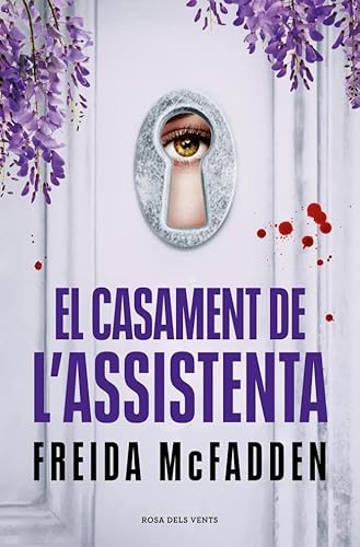 El casament de l’assistenta (Narrativa) von ROSA DELS VENTS