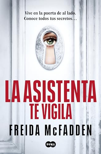La asistenta te vigila (La asistenta 3) (SUMA, Band 3)