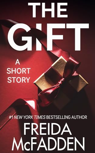 The Gift: A Christmas Thriller Novelette von Independently published