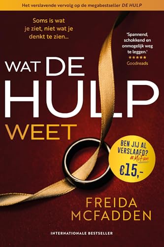 Wat de hulp weet: Soms is wat je ziet niet wat je denkt te zien.... Wat de hulp weet: Soms is wat je ziet niet wat je denkt te zien.... von LAB uitgevers