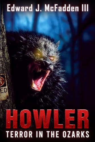 HOWLER: Terror in the Ozarks