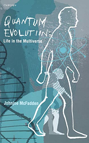 QUANTUM EVOLUTION: Life in the Multiverse QUANTUM EVOLUTION: Life in the Multiverse von HarperCollins